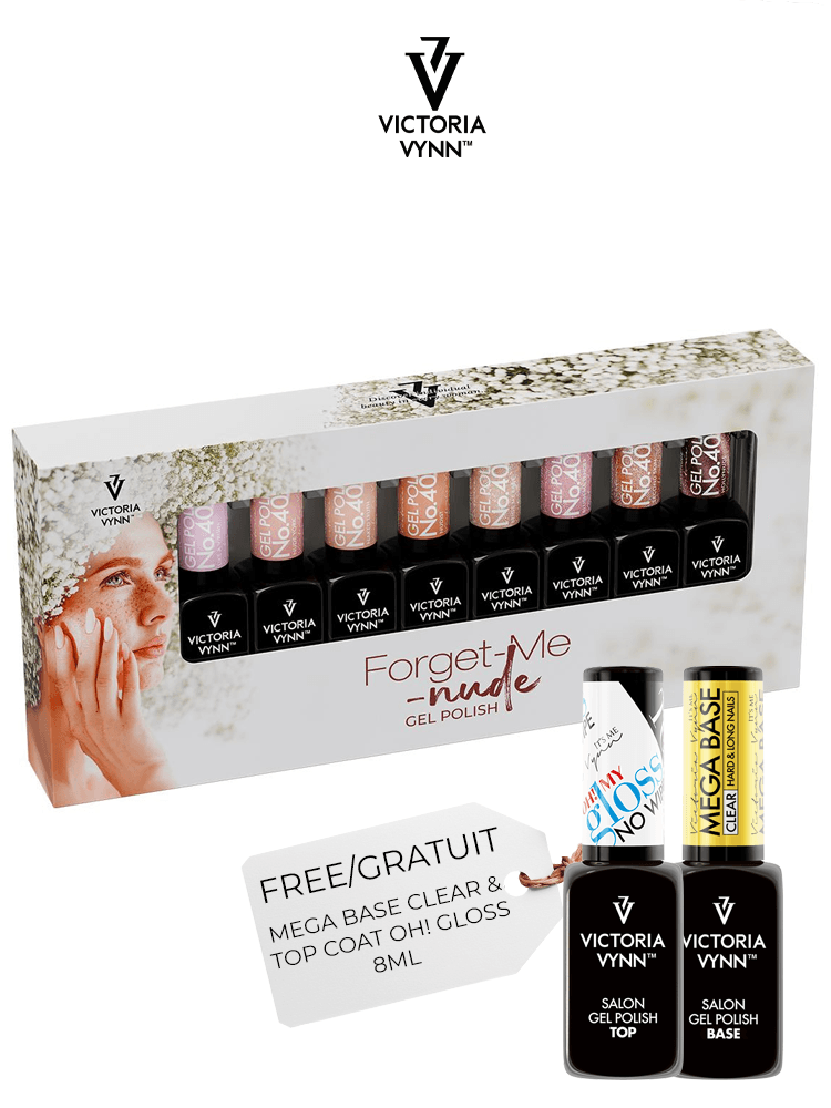 Victoria VYNN 8 Pack Forget me Nude Gel Polish 400-407 + Mega Base Clear and Oh! My Gloss Top Coat Free